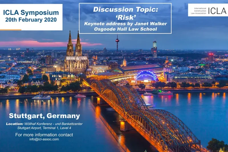 Event poster for the ICLA Symposium on 20 February 2020, held in Stuttgart, Germany. The main topic is “Risk”, with a keynote by Janet Walker from Osgoode Hall Law School. The background shows a twilight view of Cologne with the illuminated cathedral and Hohenzollern Bridge.